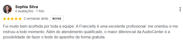 Avaliação 5 estrelas de Sophia Silva no Google sobre a AudioCenter BH